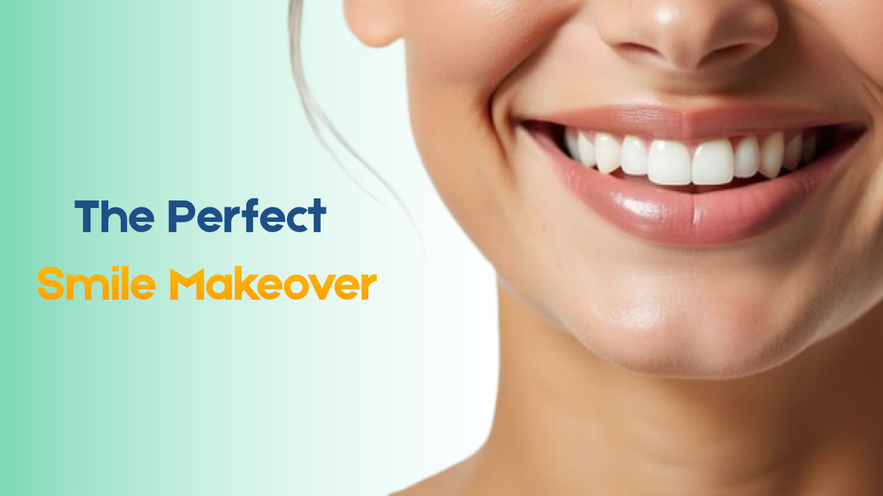 Smile Makeover: Proven Techniques & Expert Advice